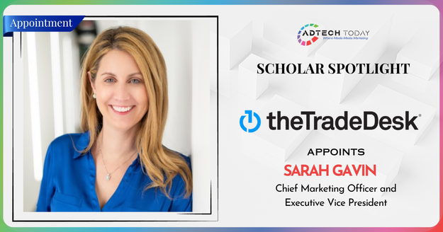 The Trade Desk Appoints Sarah Gavin as Chief Marketing Officer, Executive Vice President