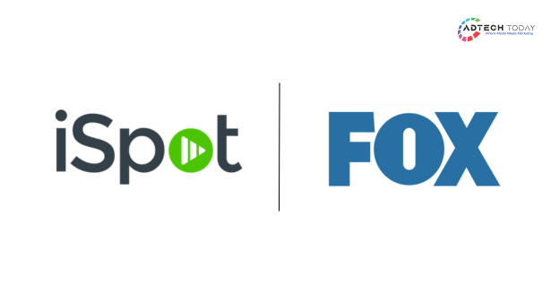 FOX Advertising and iSpot Deepen Measurement Partnership Following a Year of Proven Advertising Outcomes