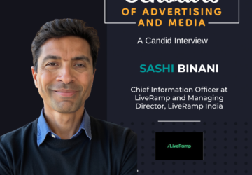 Sashi Binani, LiveRamp, Enterprise AI, Data Collaboration, Identity Resolution, Clean Rooms, AI Data Infrastructure, LiveRamp India,Data Governance, AdTech, MarTech