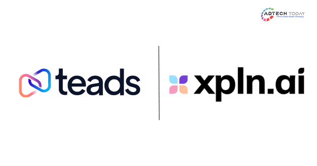 Teads partners with XPLN.AI to strengthen global attention measurement and improve advertising effectiveness
