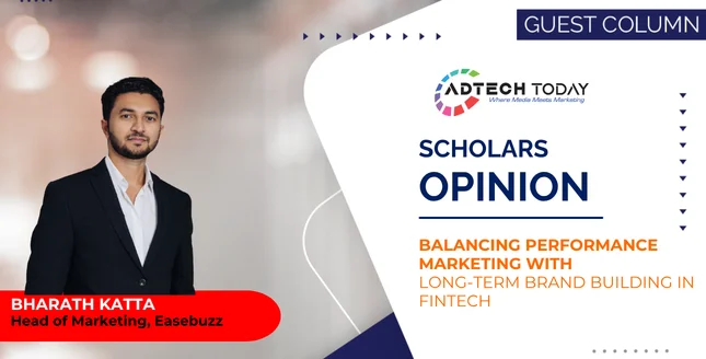 fintech marketing, brand marketing, performance marketing, fintech growth, digital marketing, marketing strategy, fintech India, brand vs performance,EASEBUZZ